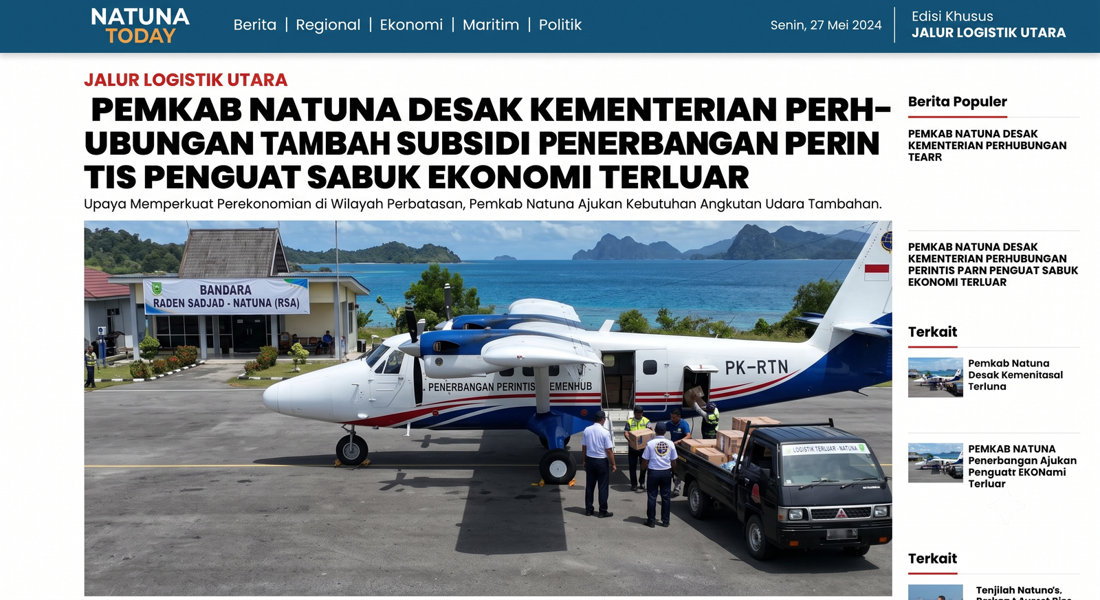 JALUR LOGISTIK UTARA: PEMKAB NATUNA DESAK KEMENTERIAN PERHUBUNGAN TAMBAH SUBSIDI PENERBANGAN PERINTIS PENGUAT SABUK EKONOMI TERLUAR